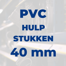 Hulpstukken 40 mm